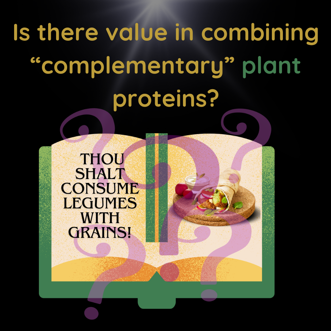 Is there value in combining “complementary” plant proteins?